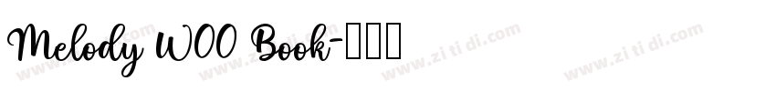 Melody W00 Book字体转换